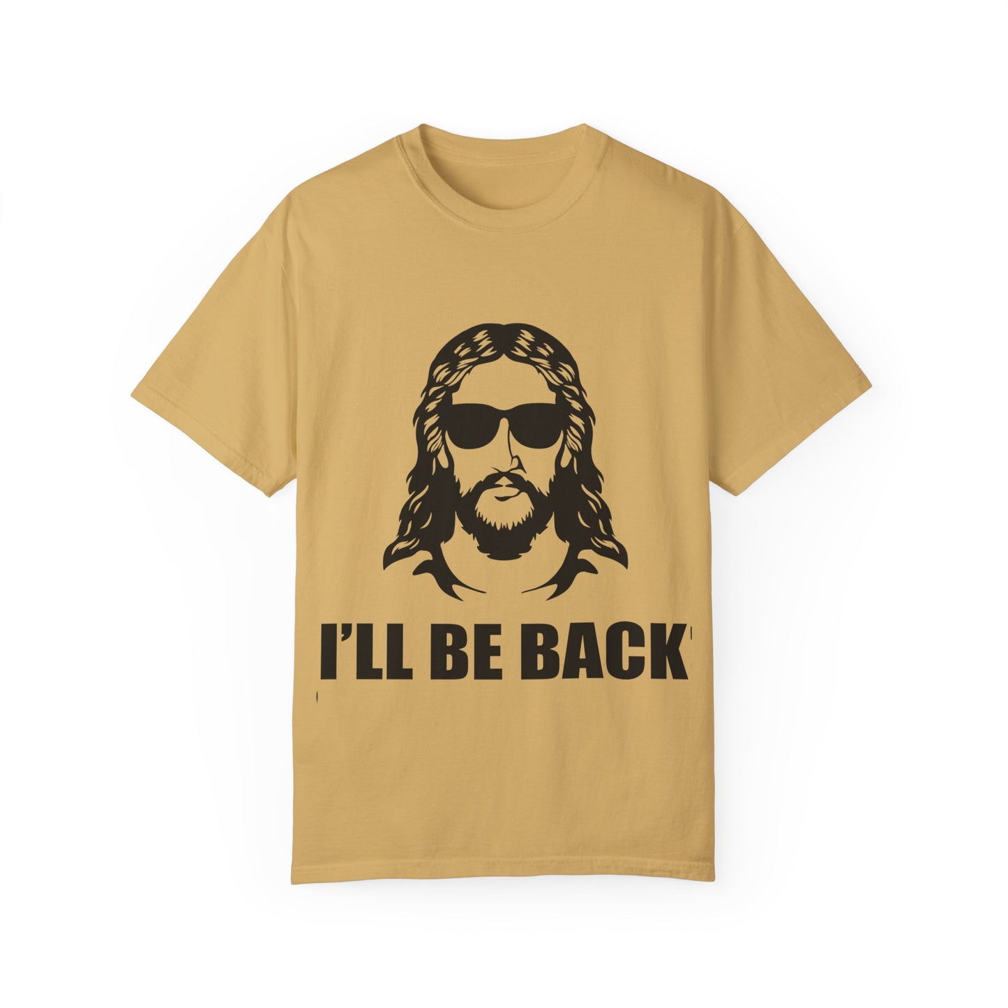 Humorous Jesus Unisex T-Shirt - 'I’ll Be Back' Graphic Tee