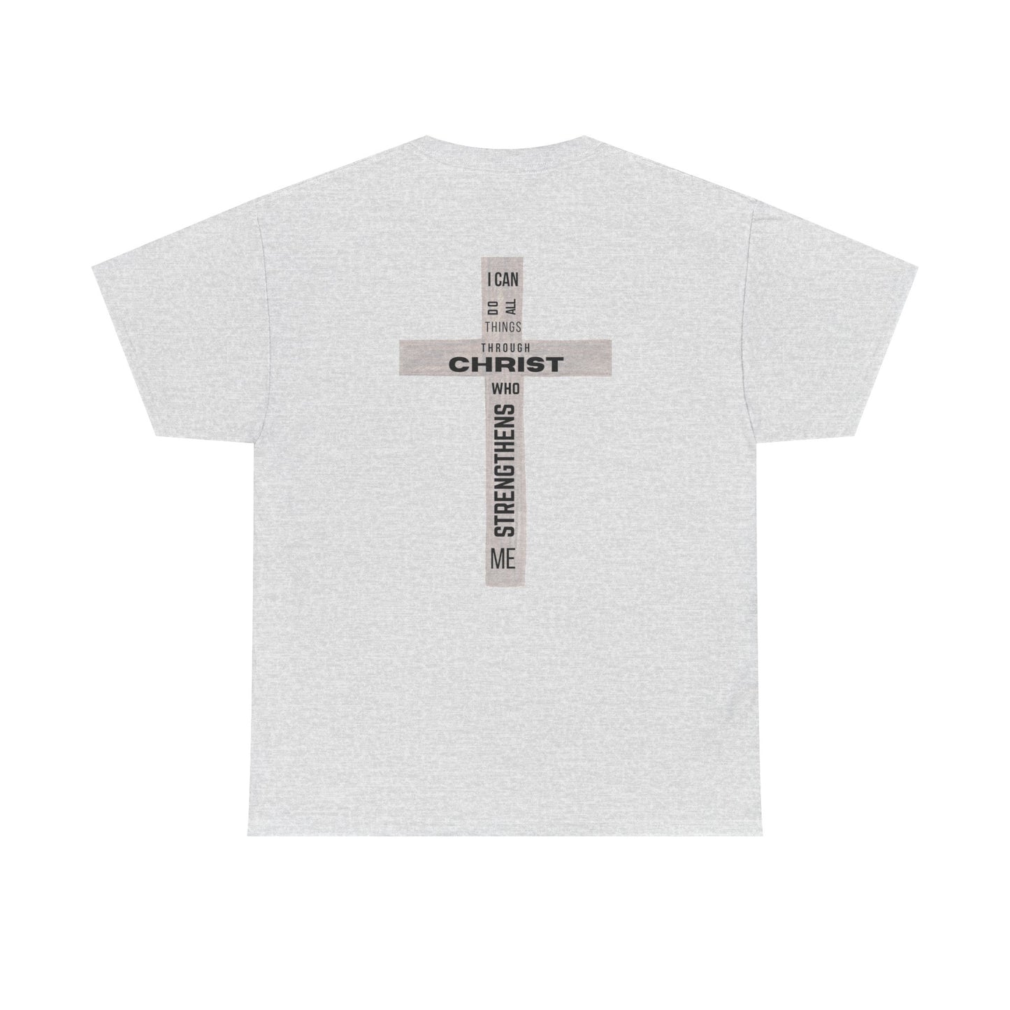 Faith-Inspired Tee - 'I Can Do All Things Through Christ'