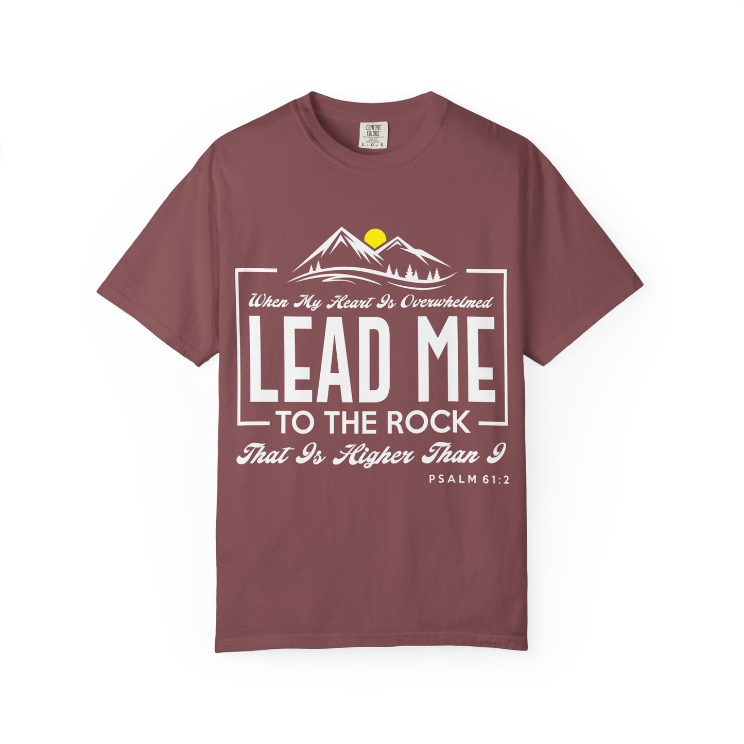 Comfort Colors T-Shirt: 'Lead Me to the Rock' Psalm 61:2 Inspirational Tee