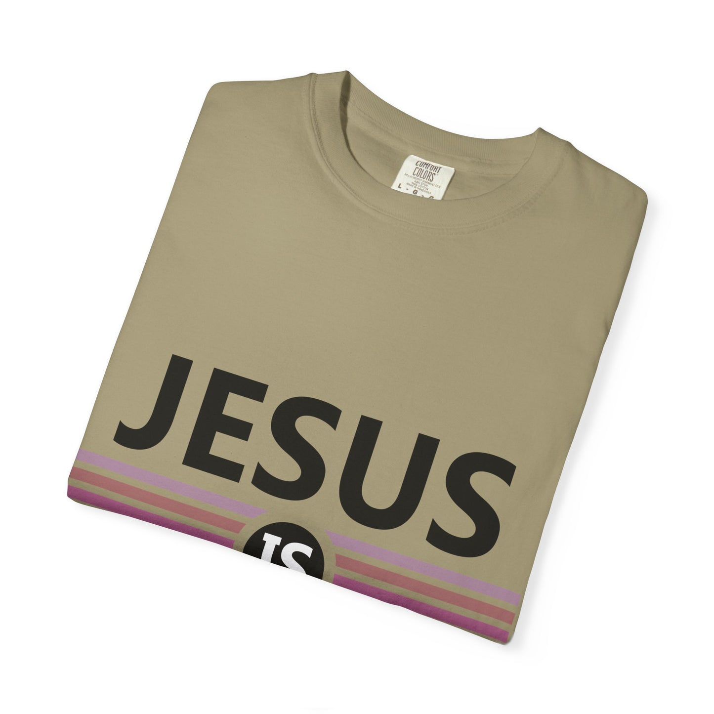 "Jesus is Better"  Inspirational T-Shirt - Comfort Colors 1717 - Unisex Garment-Dyed