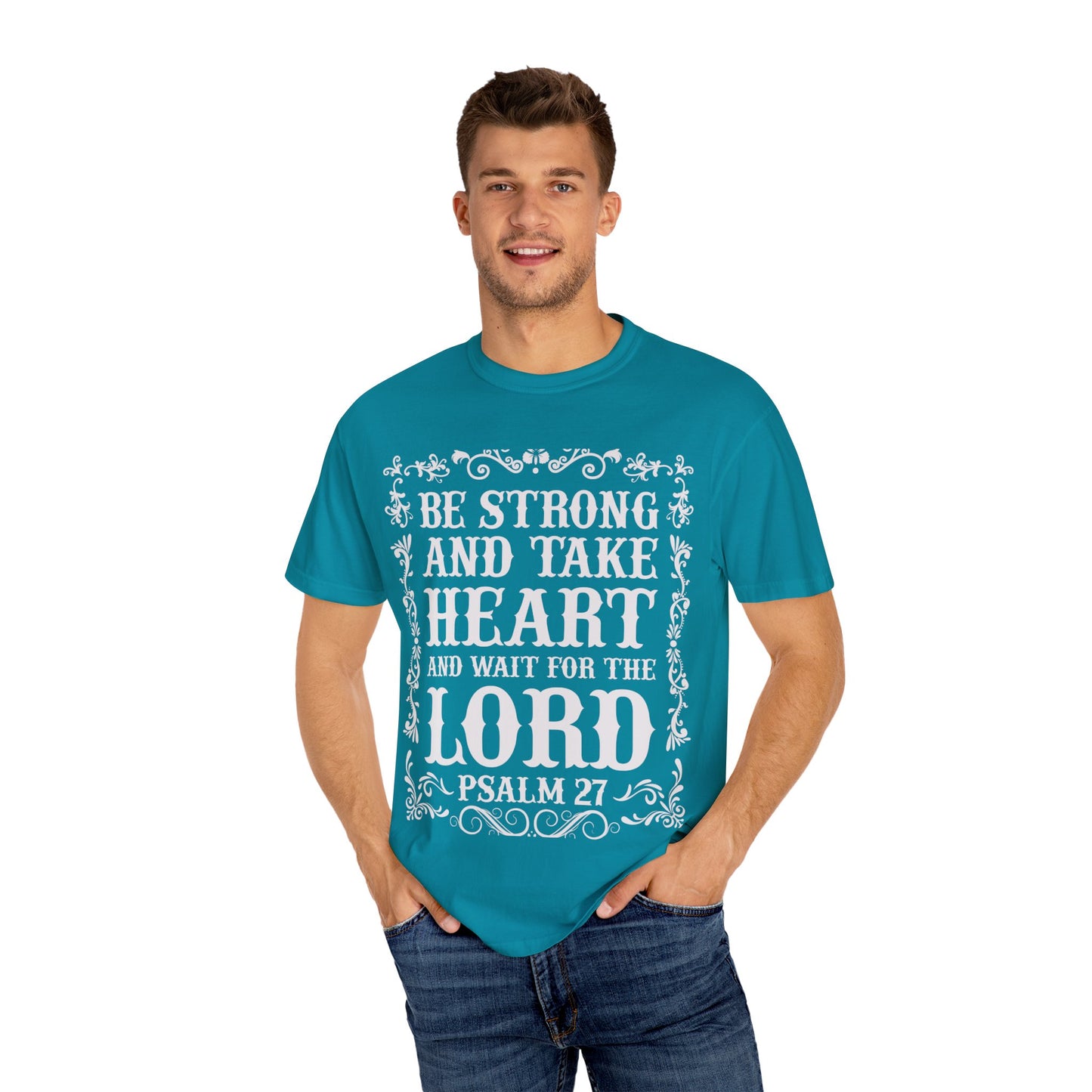 Inspirational Psalm 27 T-Shirt - Unisex Garment-Dyed Tee