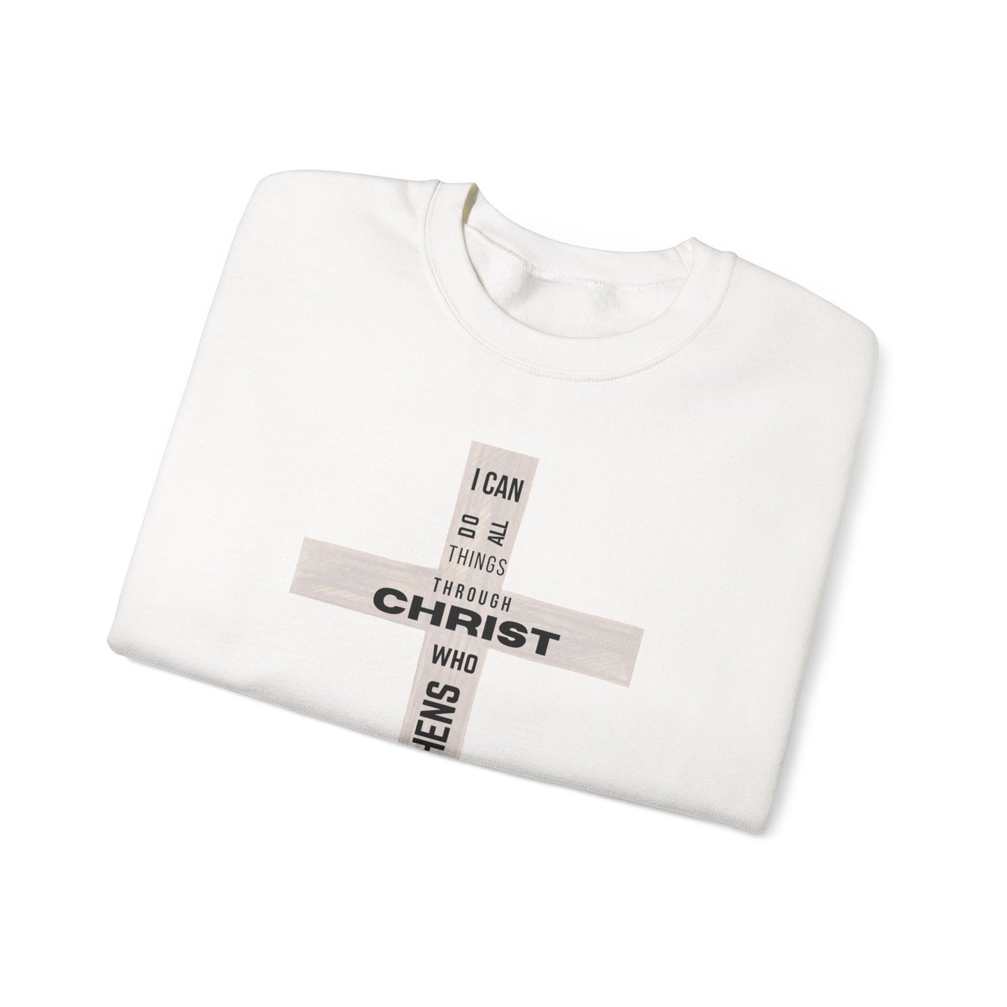Inspirational Christian Crewneck Sweatshirt "I Can Do All Things Through Christ"