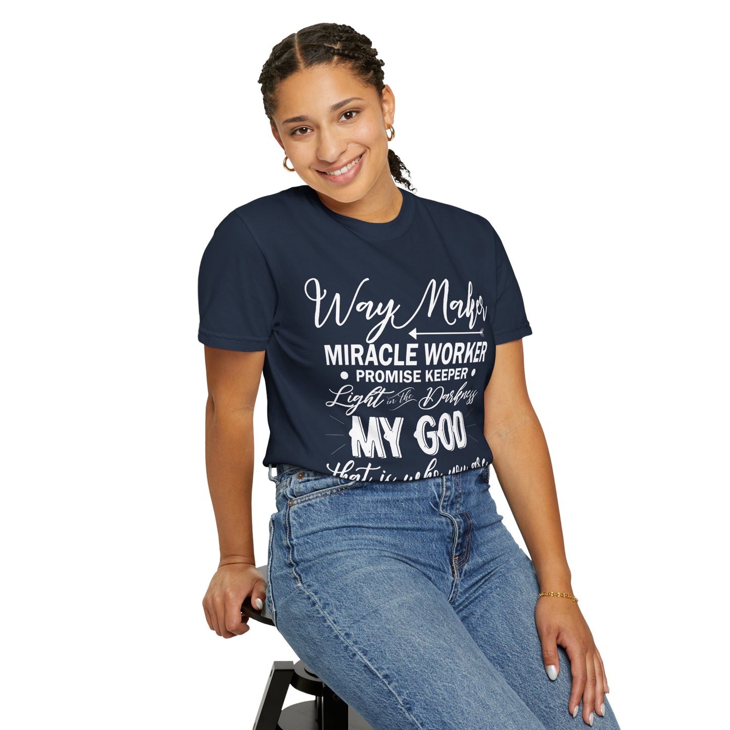 Inspirational Unisex Garment-Dyed T-Shirt - 'Way Maker, Miracle Worker'