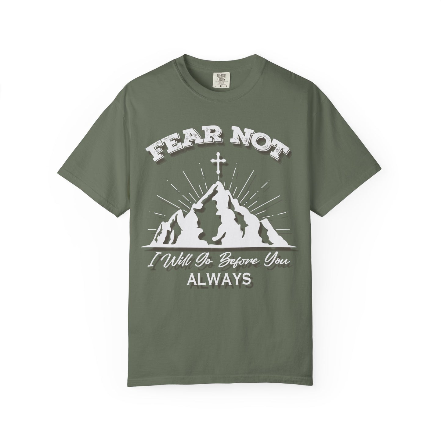 Fear Not Faith-Inspired Unisex Garment-Dyed T-Shirt
