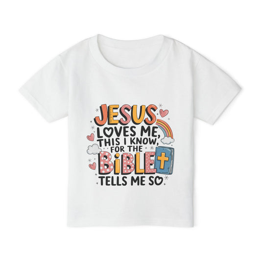 Jesus Loves Me This I Know - Heavy Cotton™ Toddler T-shirt