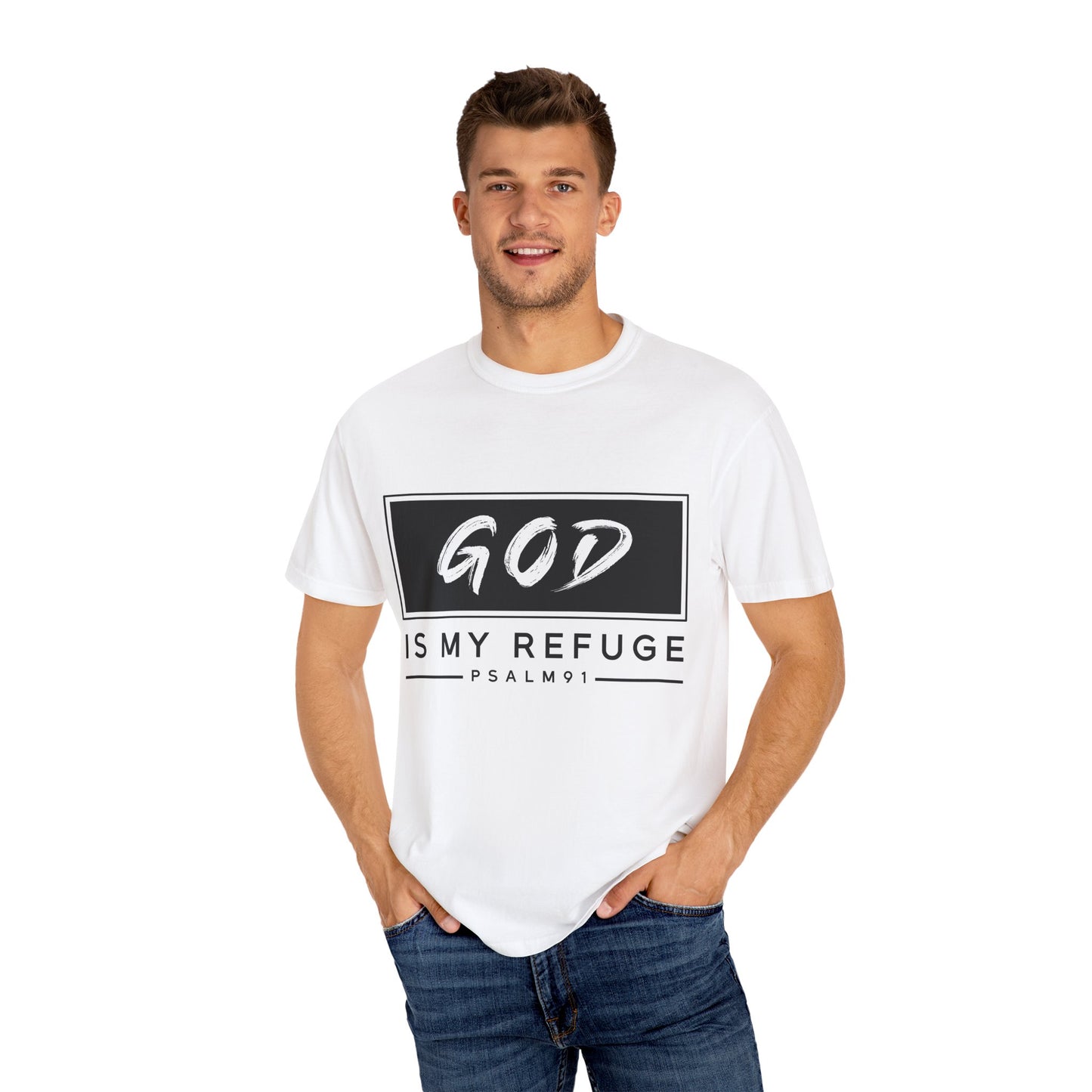 God Is My Refuge Unisex T-Shirt - Inspirational Christian Tee
