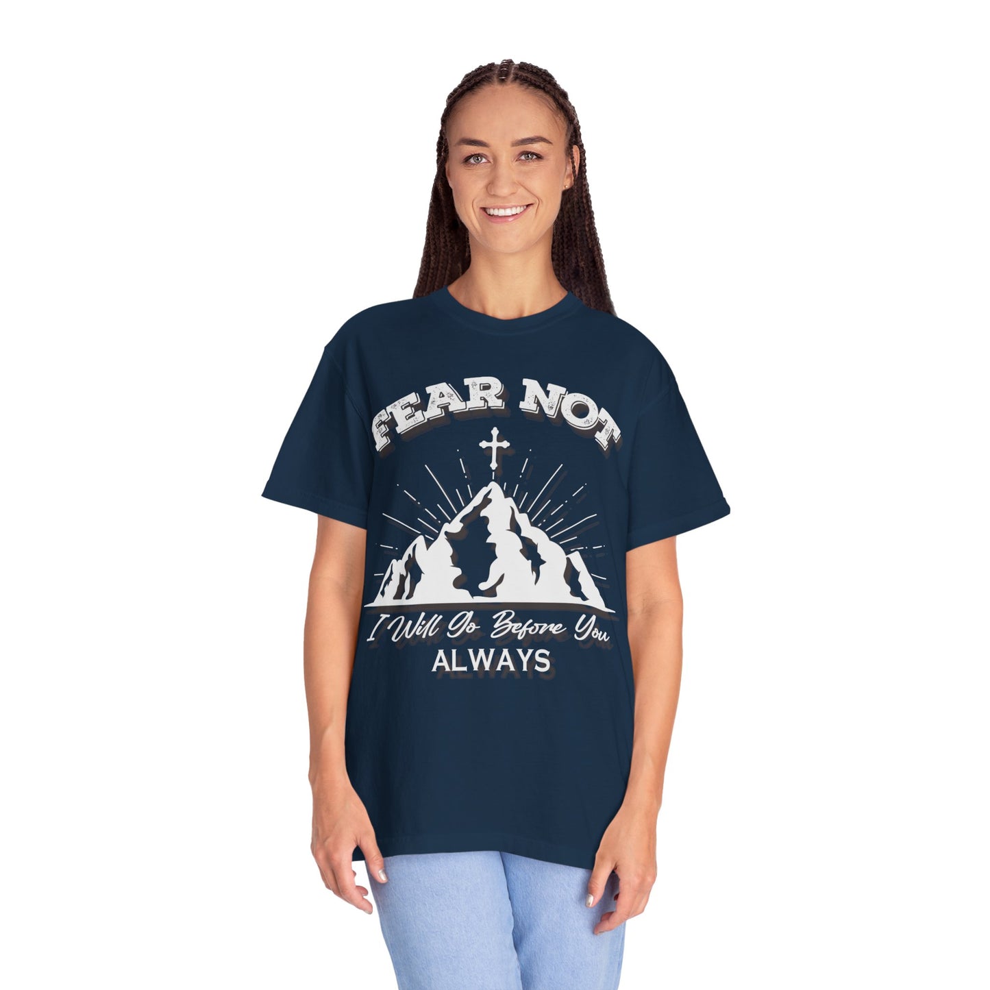 Fear Not Faith-Inspired Unisex Garment-Dyed T-Shirt