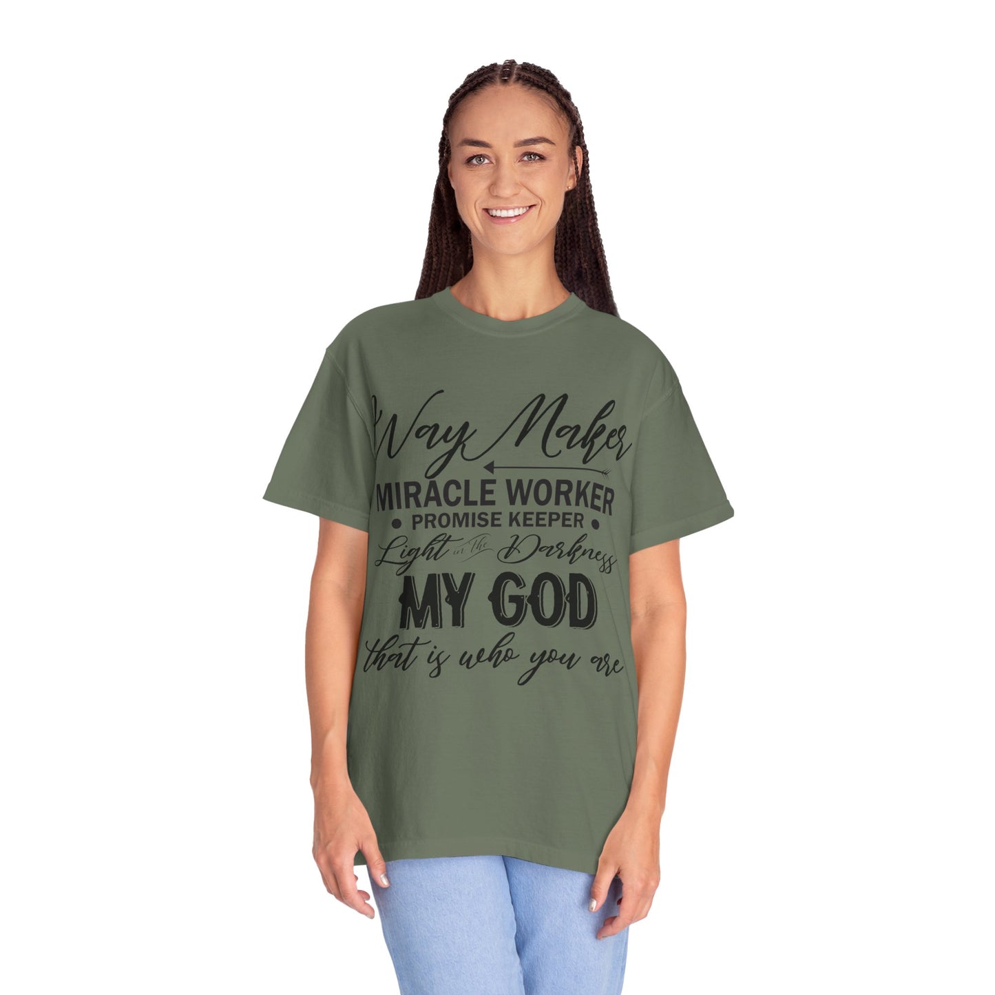 Inspirational Unisex Garment-Dyed T-Shirt - 'Way Maker, Miracle Worker'