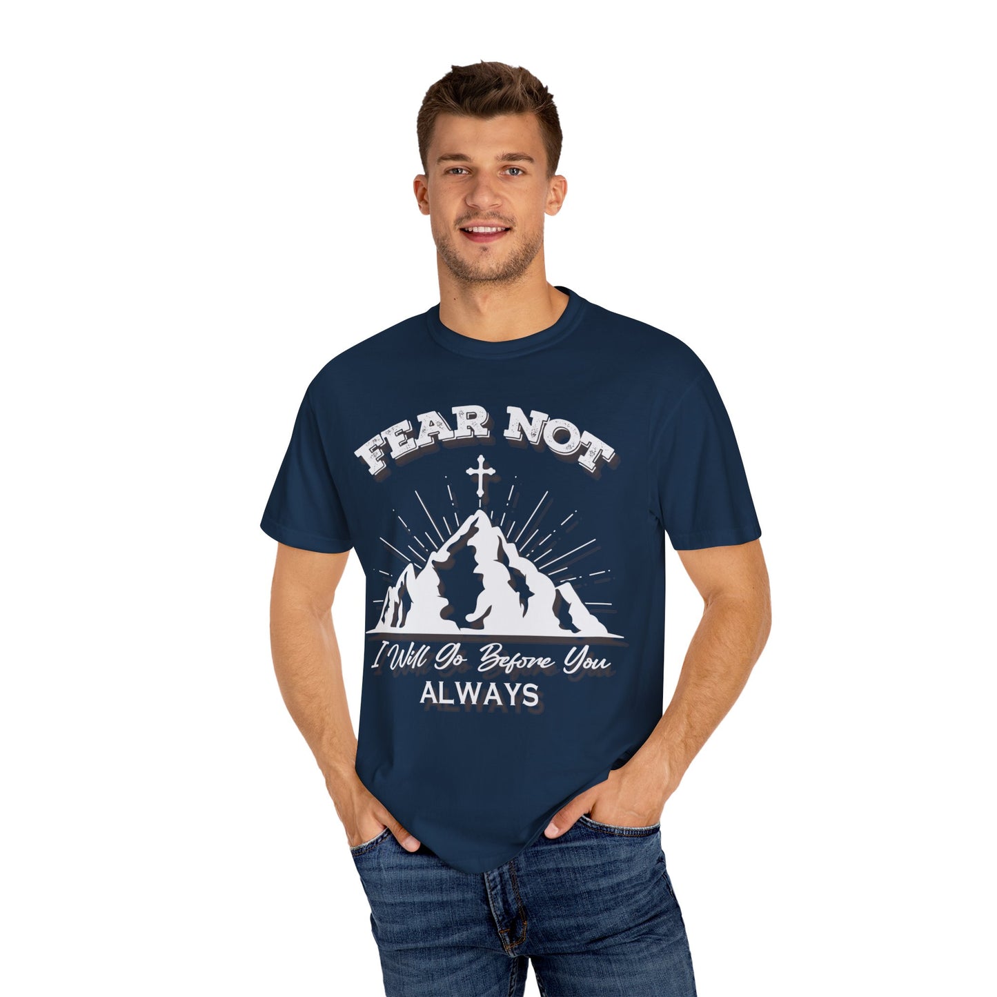 Fear Not Faith-Inspired Unisex Garment-Dyed T-Shirt