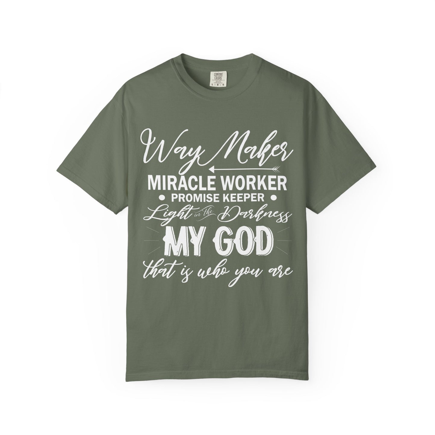 Inspirational Unisex Garment-Dyed T-Shirt - 'Way Maker, Miracle Worker'