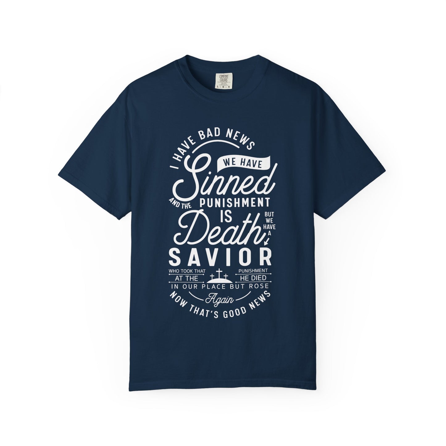 Faith-Inspired Garment-Dyed T-Shirt, Inspirational Tee, Christian Apparel, Casual Wear, Religious Gifts, Everyday Fashion