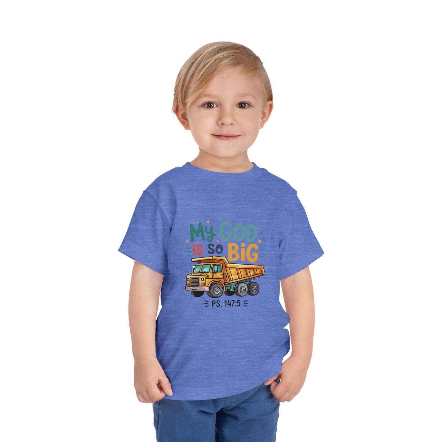 My God Is So Big - Toddler Short Sleeve Tee