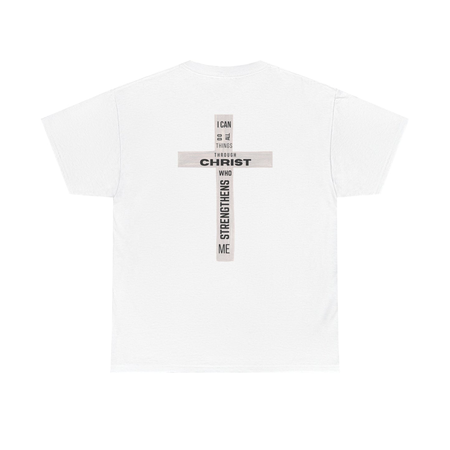 Faith-Inspired Tee - 'I Can Do All Things Through Christ'
