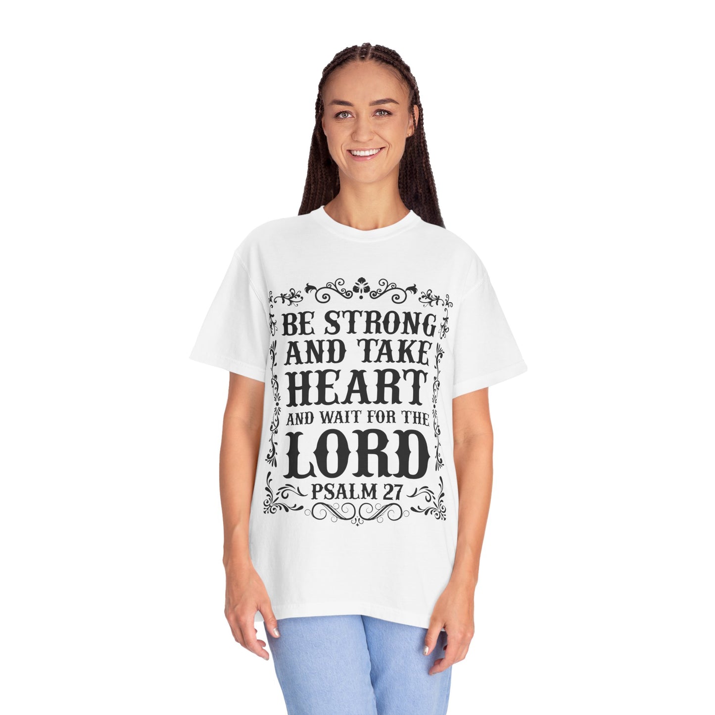 Inspirational Psalm 27 T-Shirt - Unisex Garment-Dyed Tee