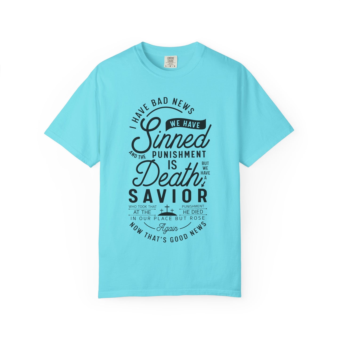Faith Inspirational Unisex T-Shirt 'We have Sinned'