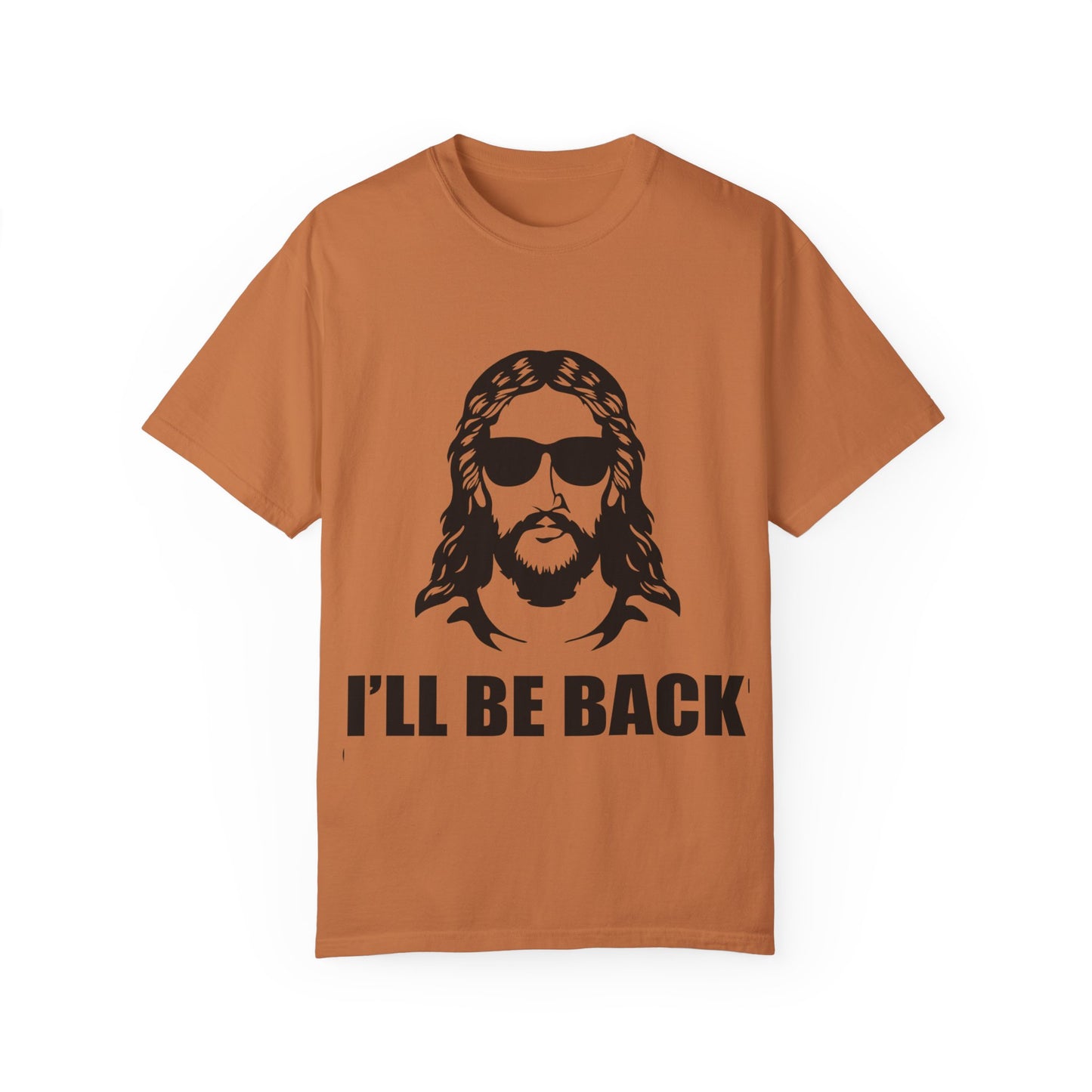 Humorous Jesus Unisex T-Shirt - 'I’ll Be Back' Graphic Tee