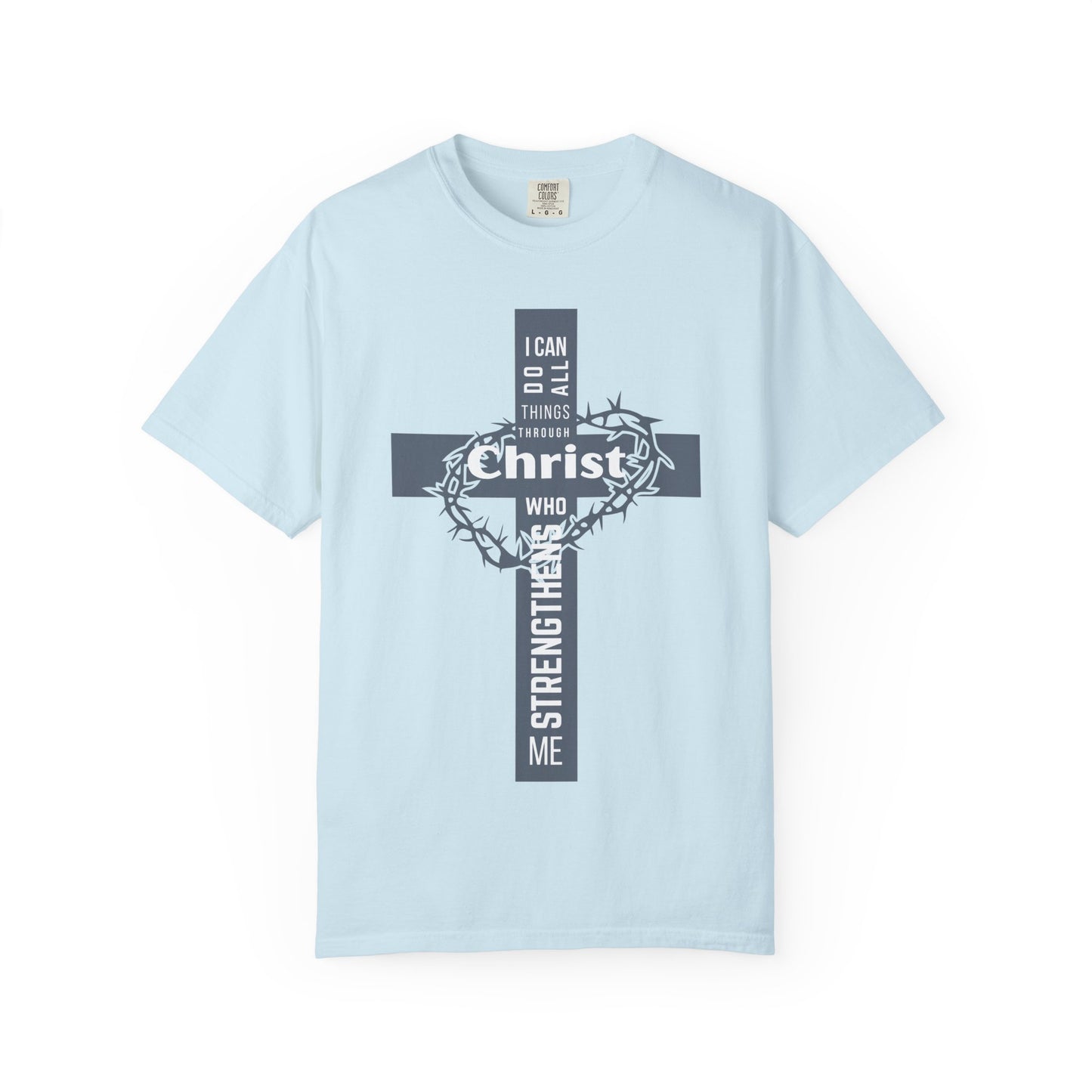 Inspirational Christian T-Shirt - Strength in Christ Design "I Can Do All Things Through Christ"