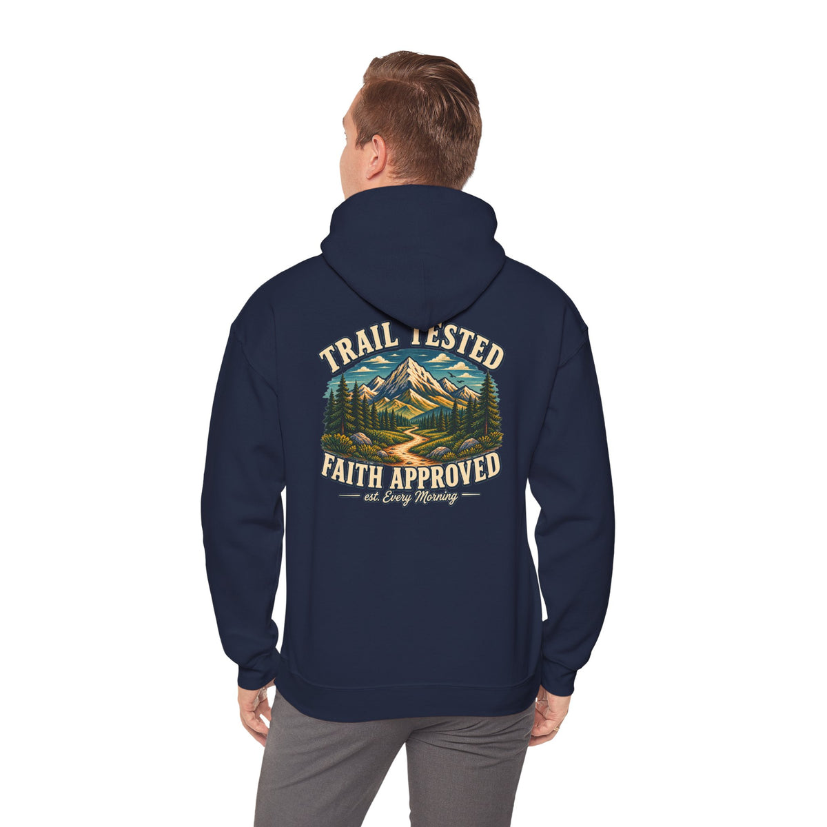 Trail Tested Hoodie — 'Trail Tested Faith Approved' Mountain Adventure Sweatshirt