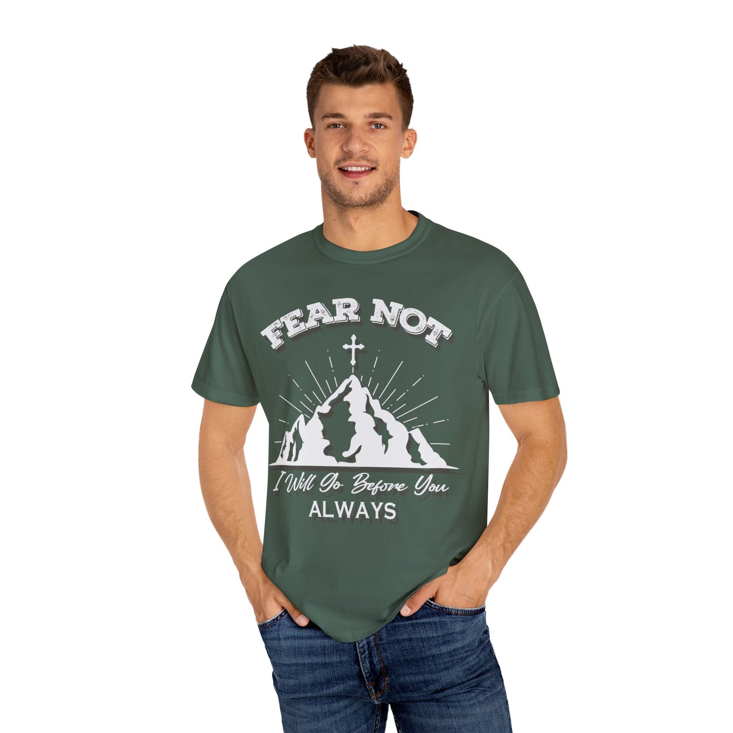 Fear Not Faith-Inspired Unisex Garment-Dyed T-Shirt