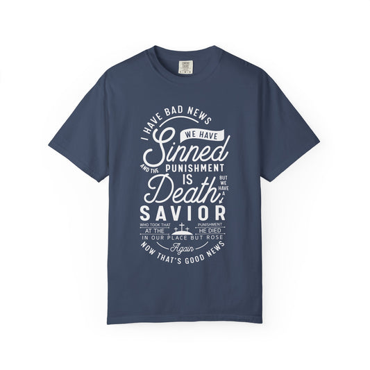 Faith-Inspired Garment-Dyed T-Shirt, Inspirational Tee, Christian Apparel, Casual Wear, Religious Gifts, Everyday Fashion