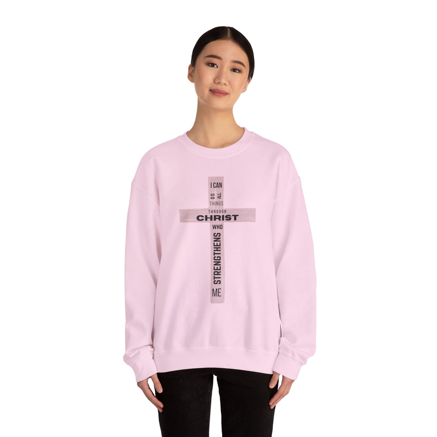 Inspirational Christian Crewneck Sweatshirt "I Can Do All Things Through Christ"