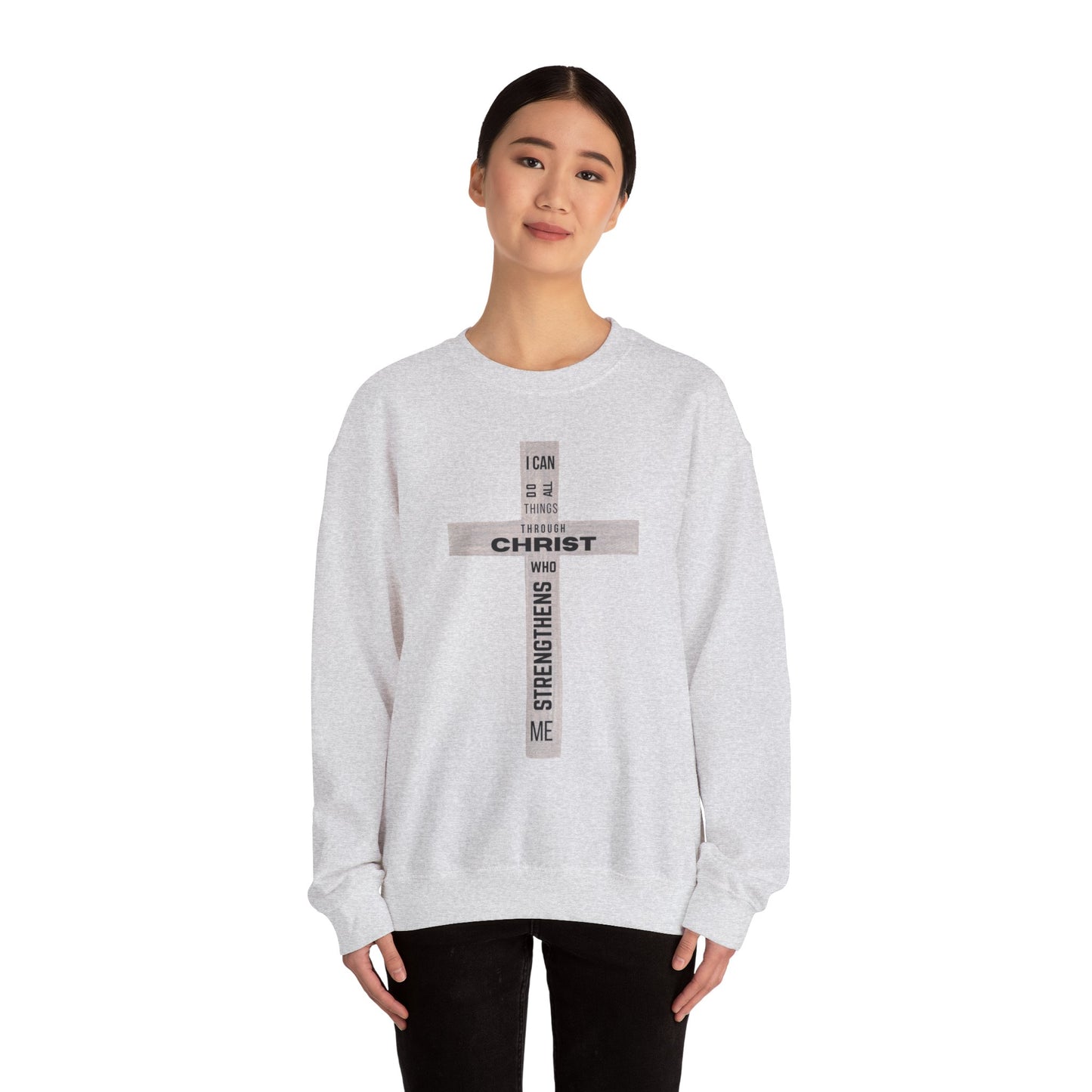 Inspirational Christian Crewneck Sweatshirt "I Can Do All Things Through Christ"