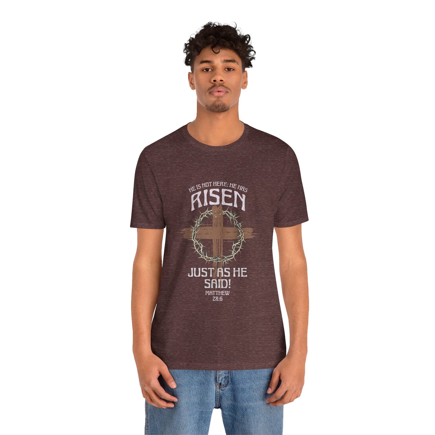 Christian Inspirational T-Shirt 'He Has Risen' Unisex Tee