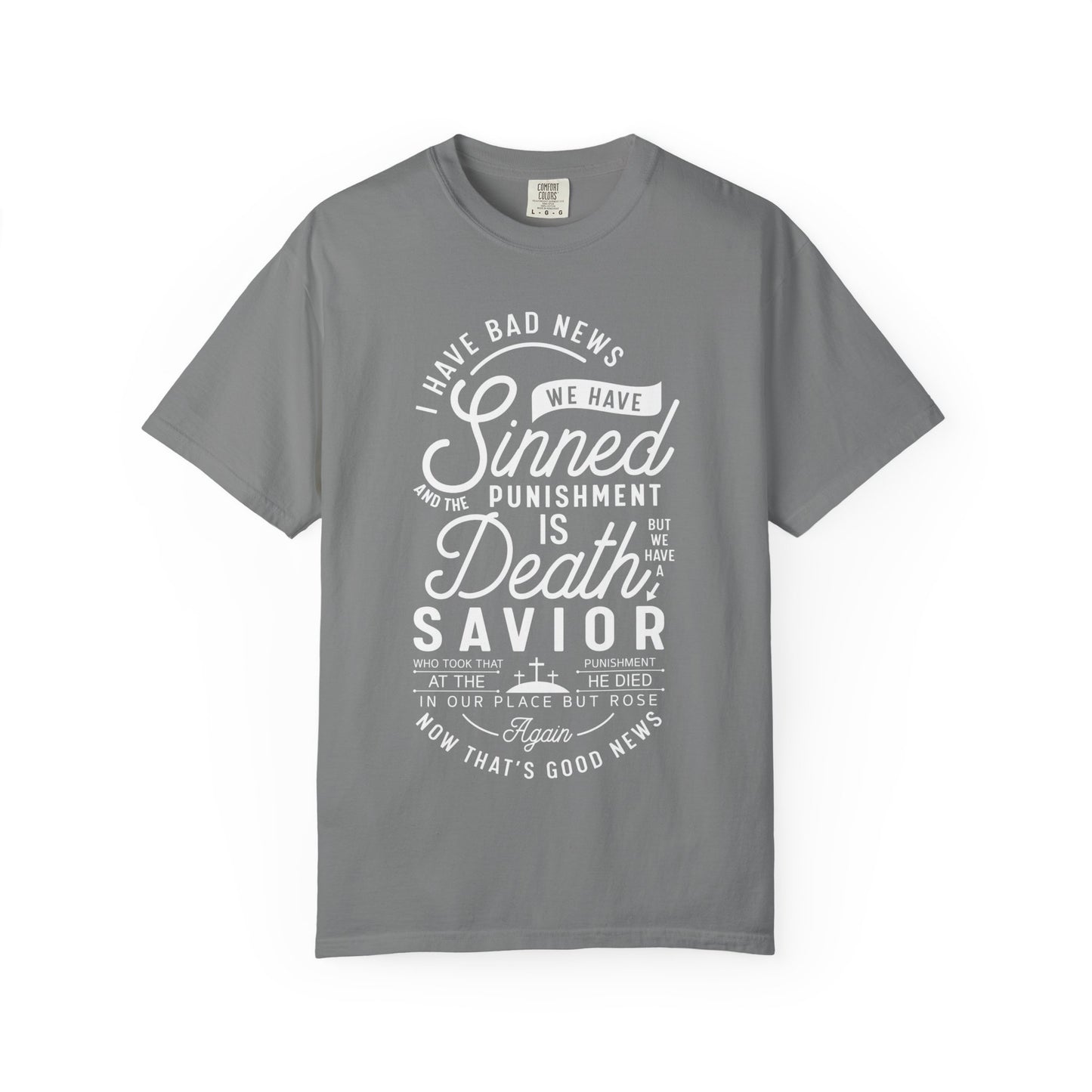 Faith-Inspired Garment-Dyed T-Shirt, Inspirational Tee, Christian Apparel, Casual Wear, Religious Gifts, Everyday Fashion