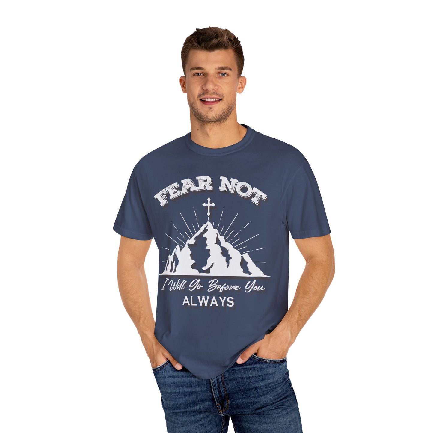 Fear Not Faith-Inspired Unisex Garment-Dyed T-Shirt