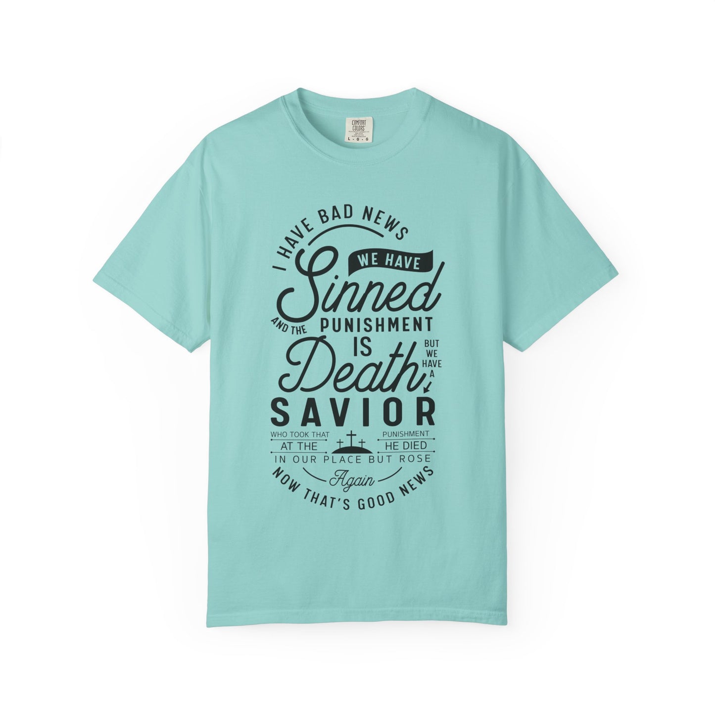 Faith Inspirational Unisex T-Shirt 'We have Sinned'