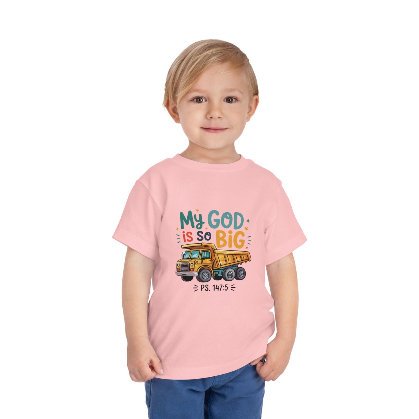 My God Is So Big - Toddler Short Sleeve Tee