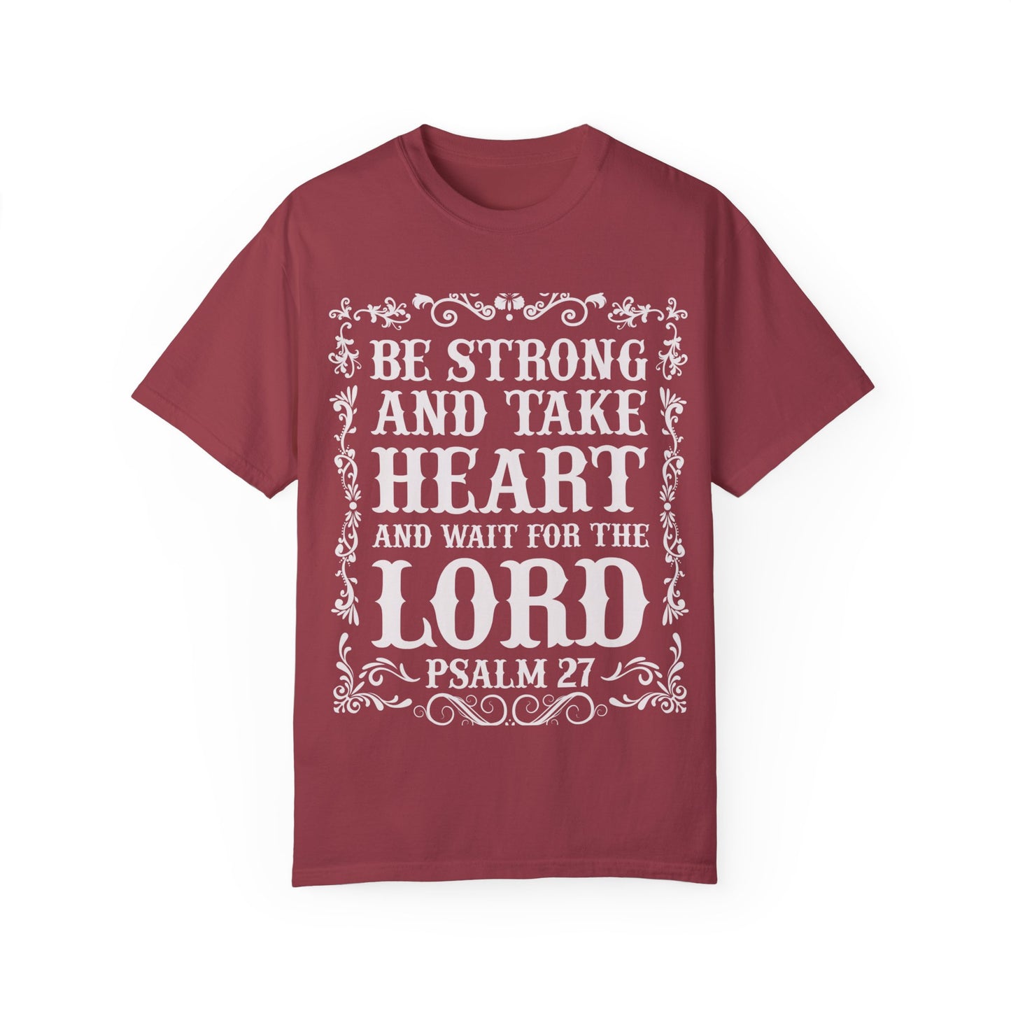 Inspirational Psalm 27 T-Shirt - Unisex Garment-Dyed Tee