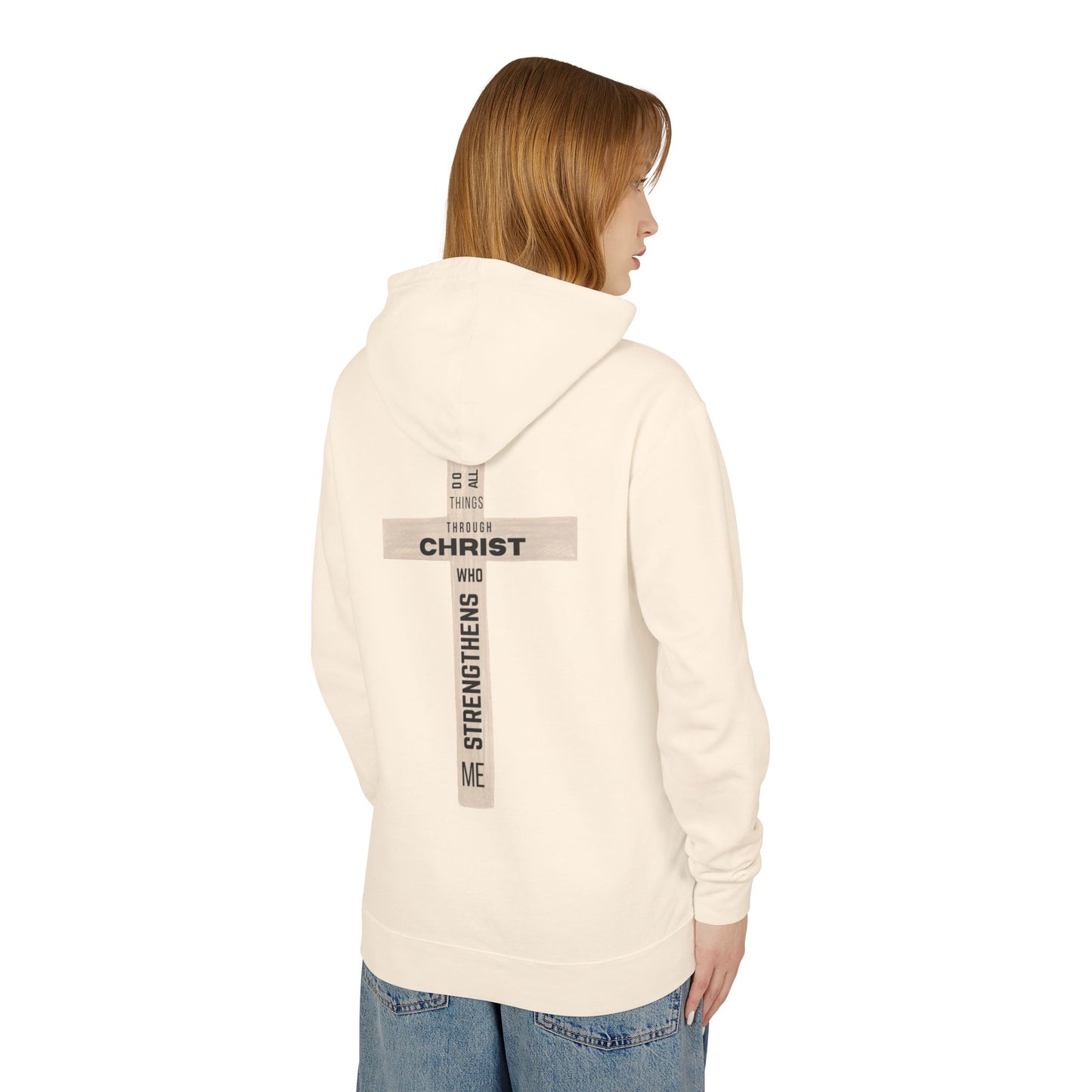Christian Lightweight Hoodie - I Can Do All Things Through Christ Who Strengthens Me