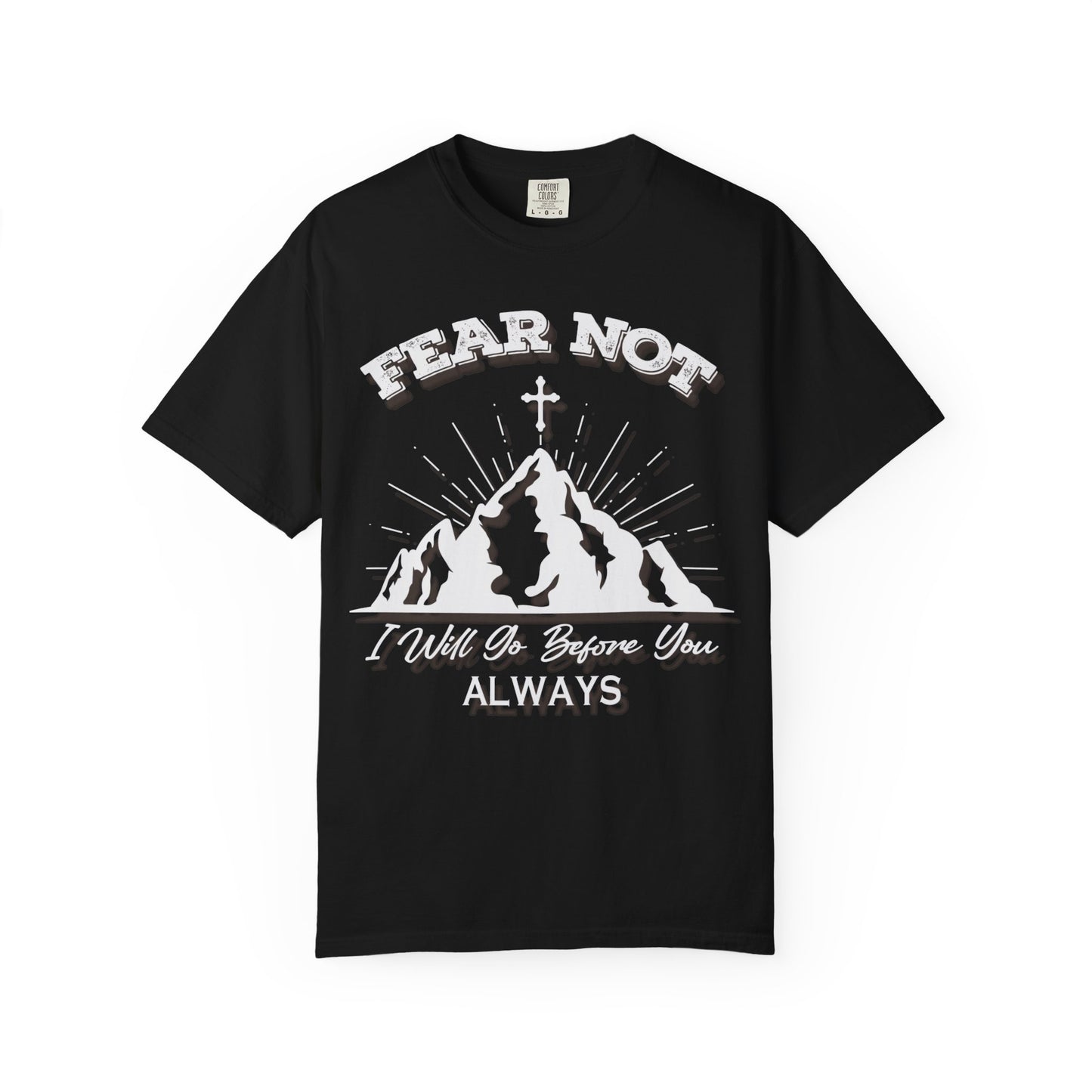 Fear Not Faith-Inspired Unisex Garment-Dyed T-Shirt