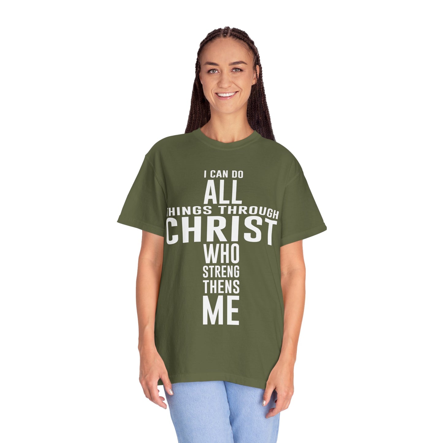 Christian Graphic Tee - I Can Do All Things Through Christ Who Strengthens Me - Comfort Colors 1717 - Garment-dyed fabric for soft color and texture