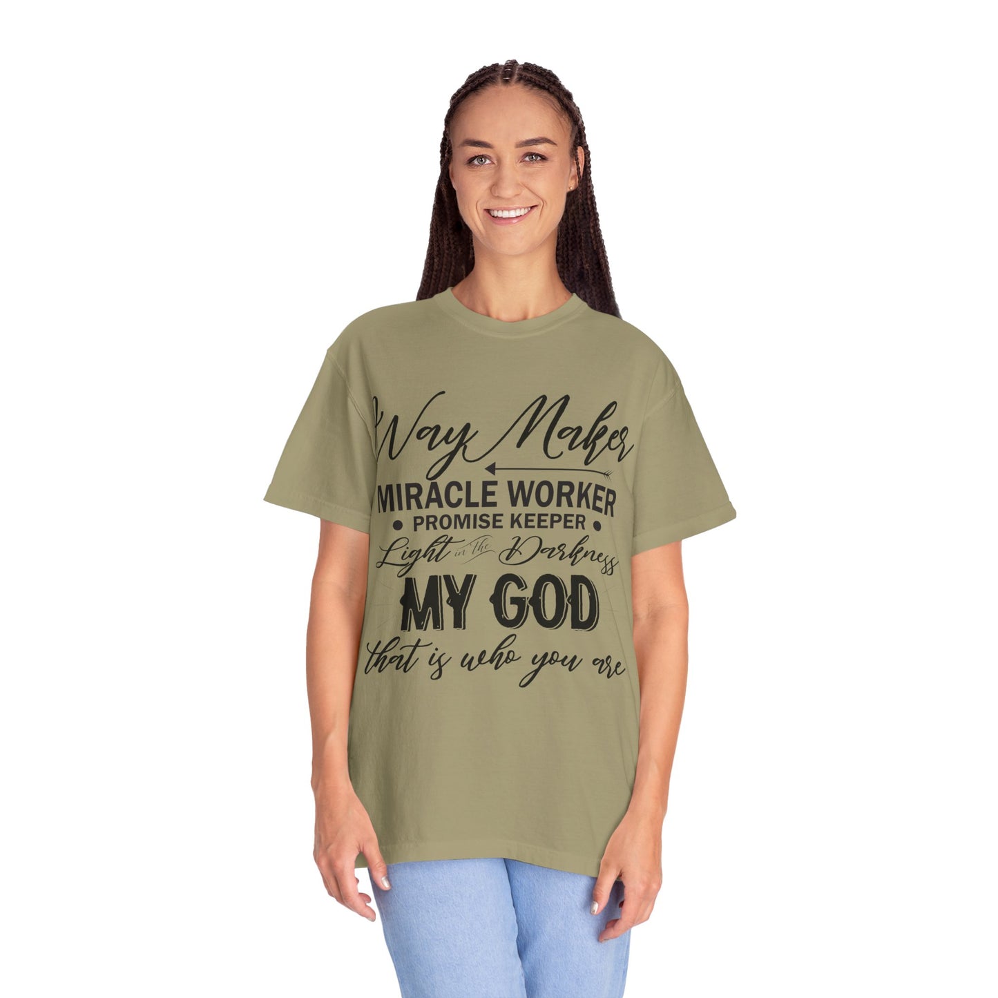 Inspirational Unisex Garment-Dyed T-Shirt - 'Way Maker, Miracle Worker'