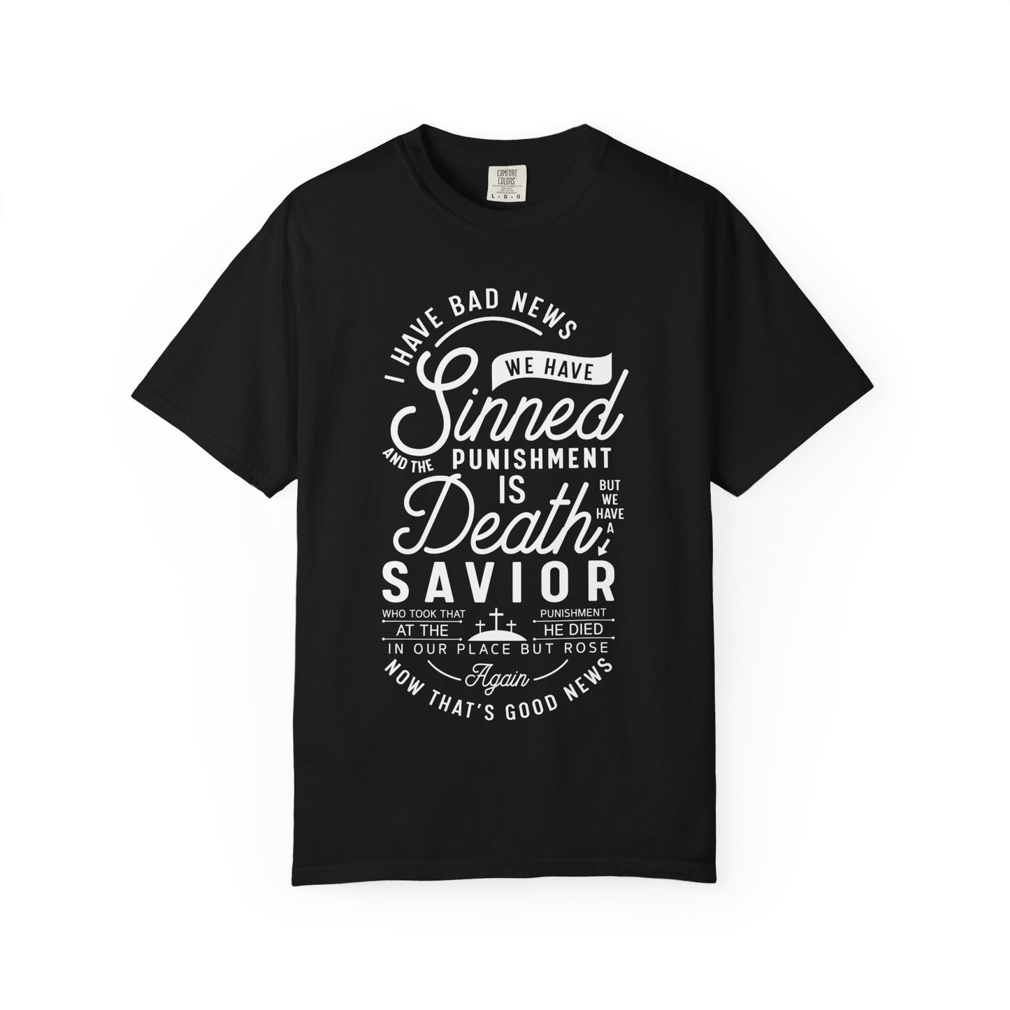 Faith-Inspired Garment-Dyed T-Shirt, Inspirational Tee, Christian Apparel, Casual Wear, Religious Gifts, Everyday Fashion