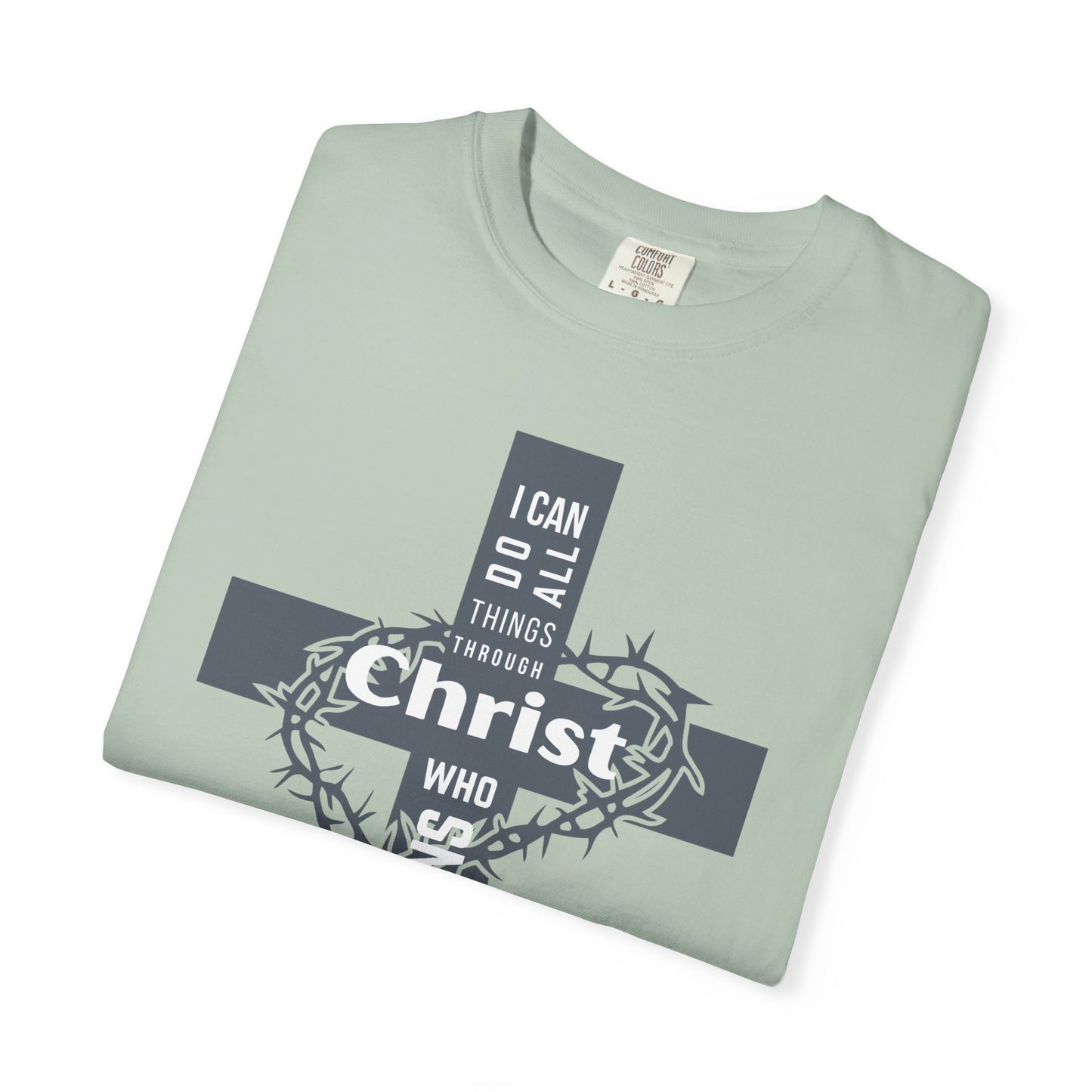 Inspirational Christian T-Shirt - Strength in Christ Design "I Can Do All Things Through Christ"