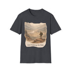 Still Walking the Path Tee Shirt