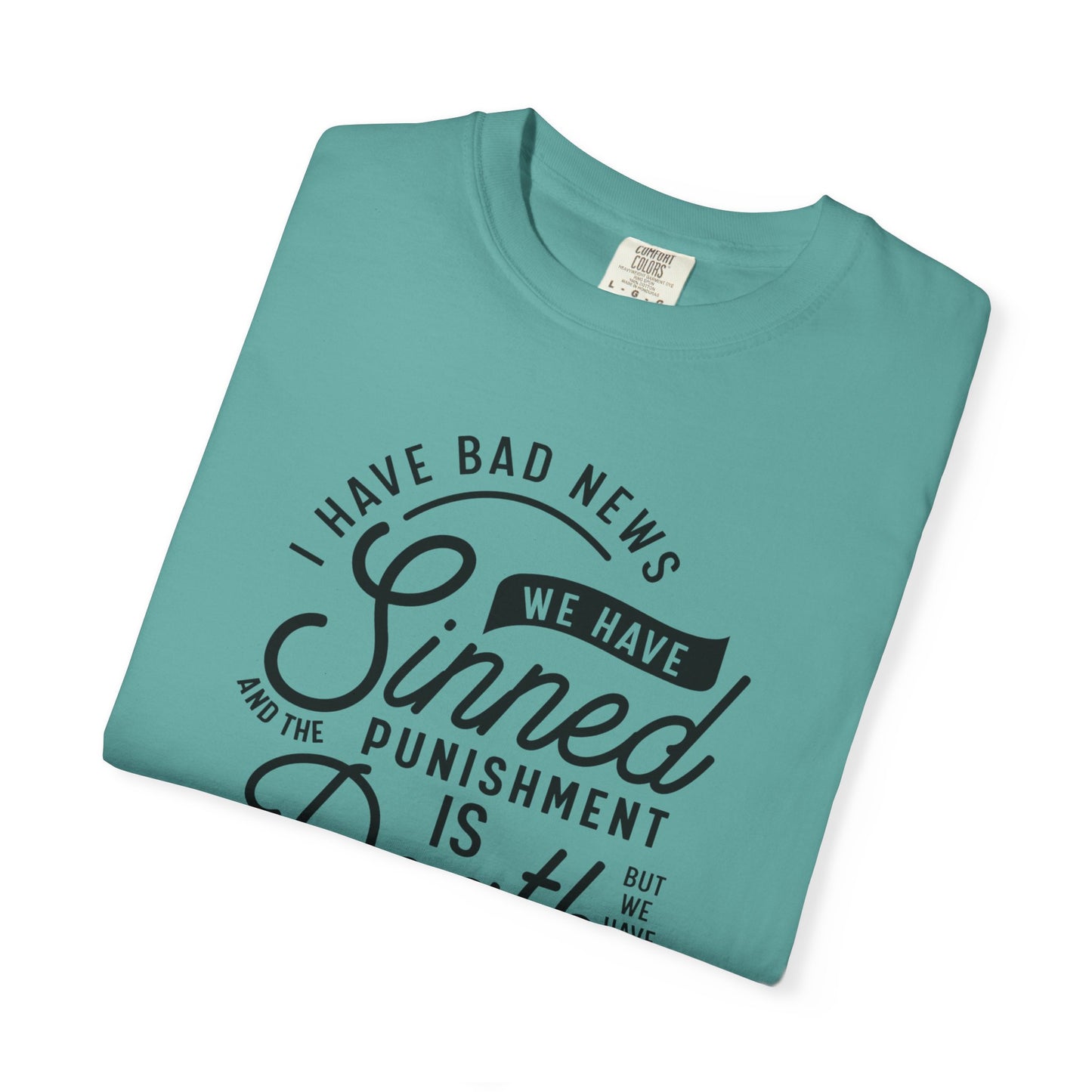 Faith Inspirational Unisex T-Shirt 'We have Sinned'