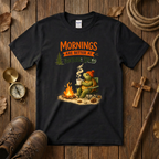 Mornings Are Better Tee Shirt