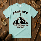 Fear Not Tee Shirt