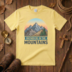 Rather Be In The Mountains Tee Shirt