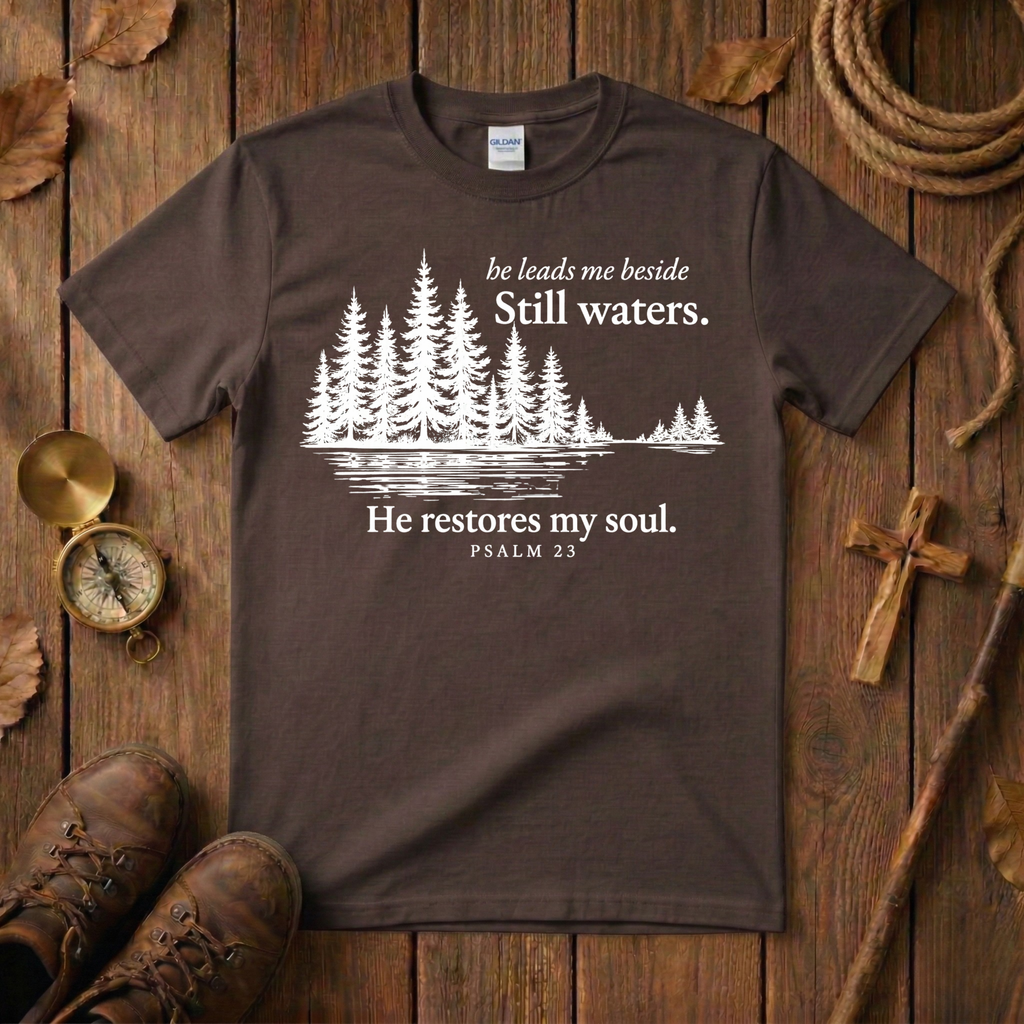 He Leads Me Beside Still Waters Tee Shirt