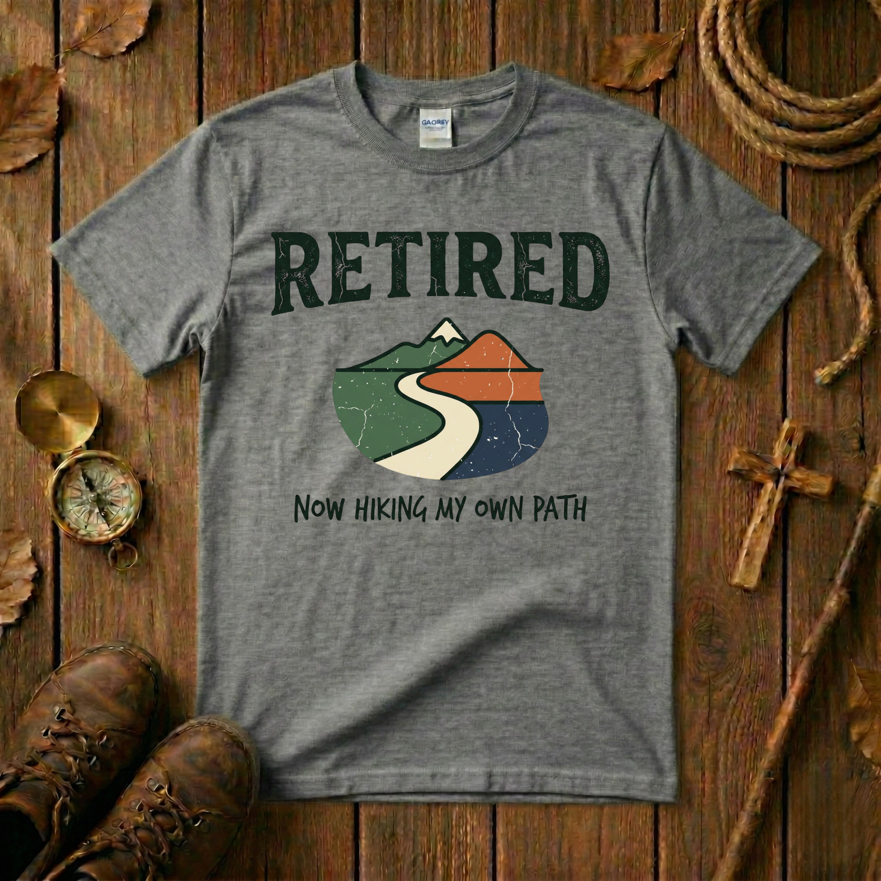 Retired - Hiking My Own Path Tee Shirt