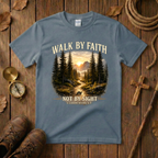 Walk By Faith Not By Sight Tee Shirt