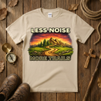 Less Noise More Trails Tee Shirt