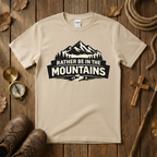 Rather Be In The Mountains Tee Shirt