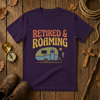 Retired and Roaming  Tee Shirt