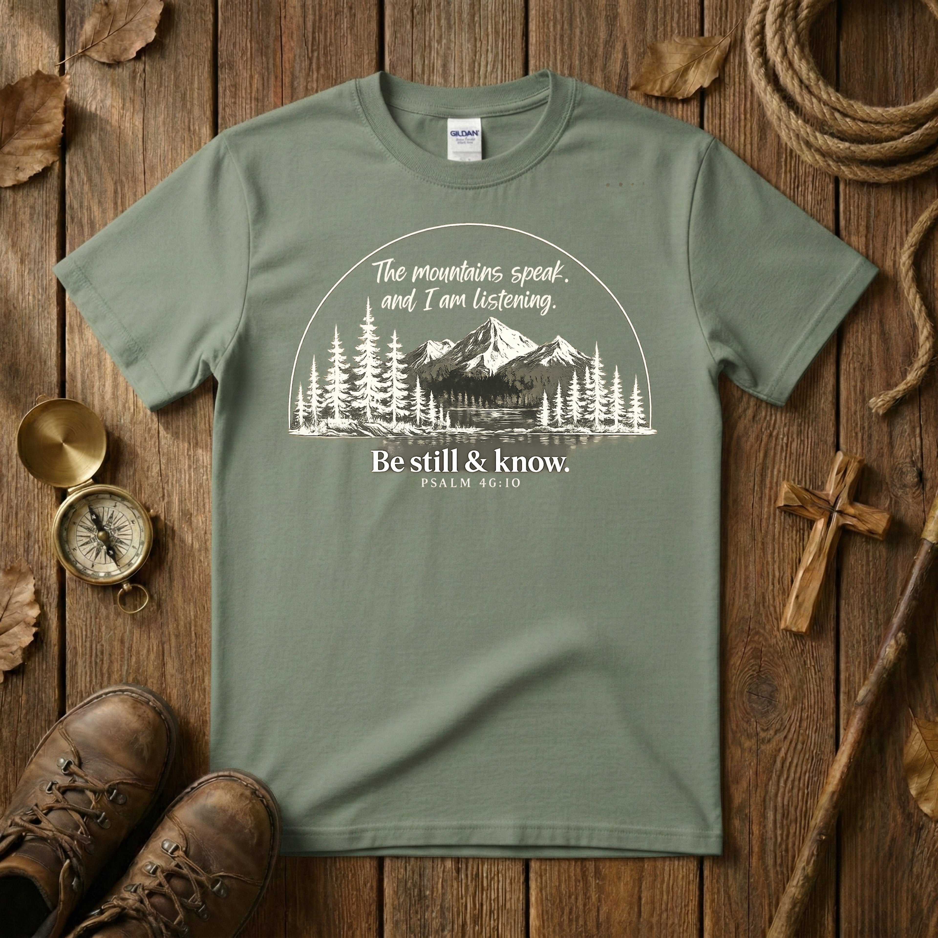 The Mountains Speak, I Am Listening Tee Shirt